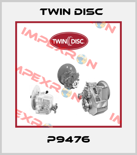 P9476 Twin Disc