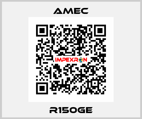 R150GE AMEC