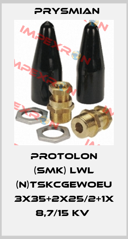 PROTOLON (SMK) LWL (N)TSKCGEWOEU 3X35+2X25/2+1X  8,7/15 KV  Prysmian