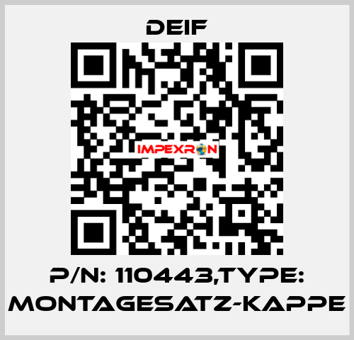 P/N: 110443,Type: MONTAGESATZ-KAPPE Deif