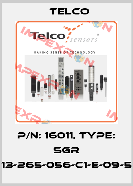 p/n: 16011, Type: SGR 13-265-056-C1-E-09-5 Telco