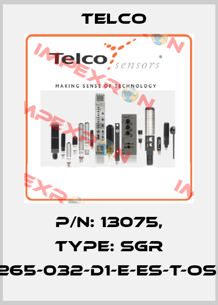 p/n: 13075, Type: SGR 15-265-032-D1-E-ES-T-OSE-5 Telco