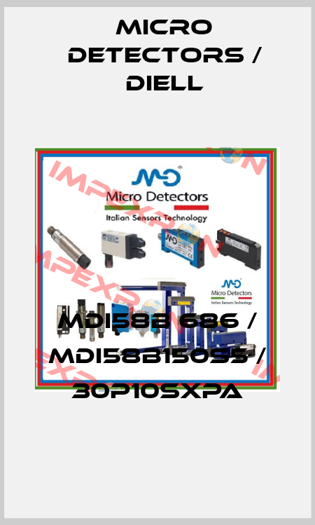 MDI58B 686 / MDI58B150S5 / 30P10SXPA
 Micro Detectors / Diell