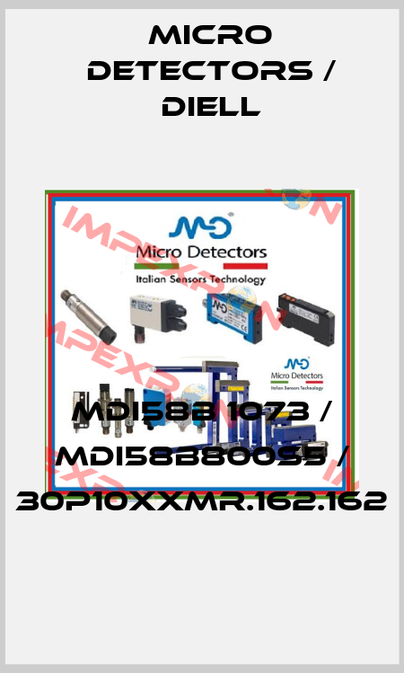 MDI58B 1073 / MDI58B800S5 / 30P10XXMR.162.162
 Micro Detectors / Diell