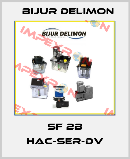 SF 2B HAC-SER-DV Bijur Delimon