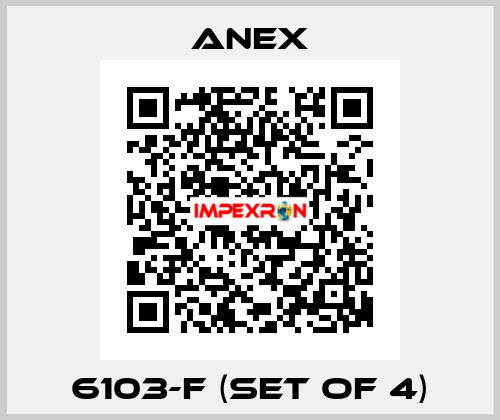6103-F (set of 4) ANEX