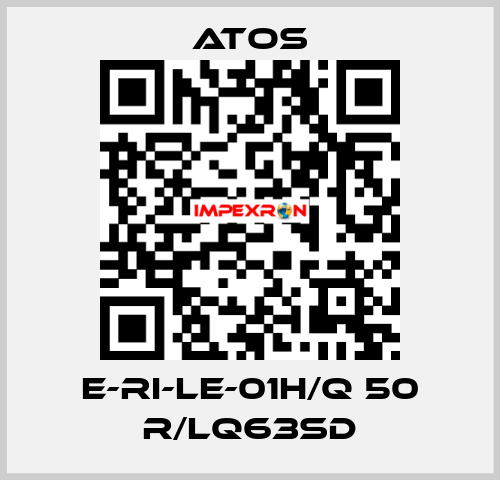 E-RI-LE-01H/Q 50 R/LQ63SD Atos