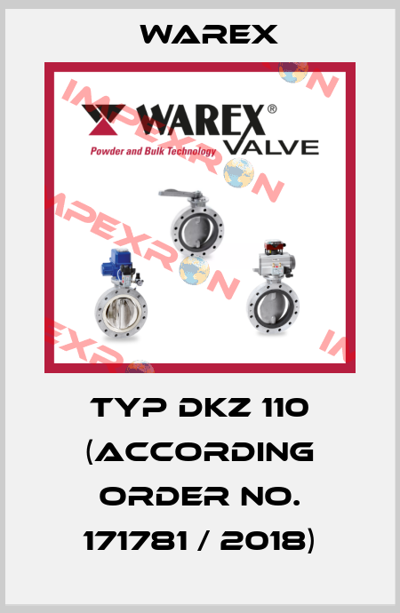 Typ DKZ 110 (according order no. 171781 / 2018) Warex