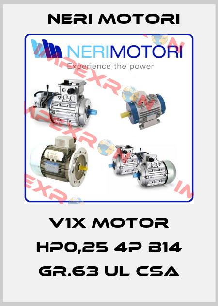 V1X MOTOR HP0,25 4P B14 GR.63 UL CSA Neri Motori
