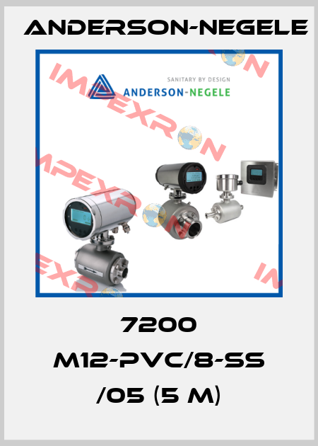 7200 M12-PVC/8-SS /05 (5 m) Anderson-Negele