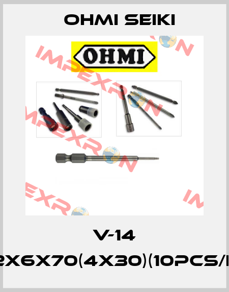 V-14 NO.2X6X70(4X30)(10PCS/LOT) Ohmi Seiki