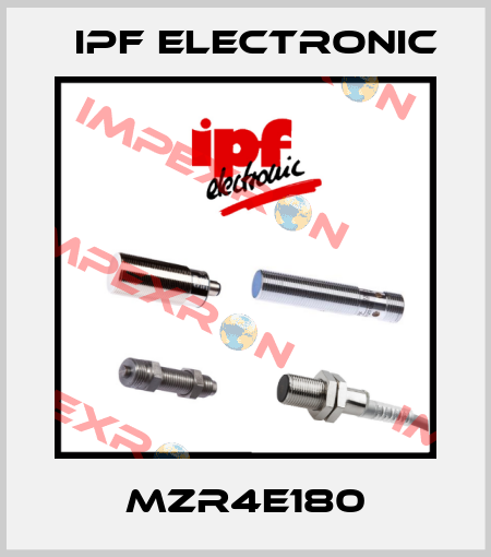 MZR4E180 IPF Electronic
