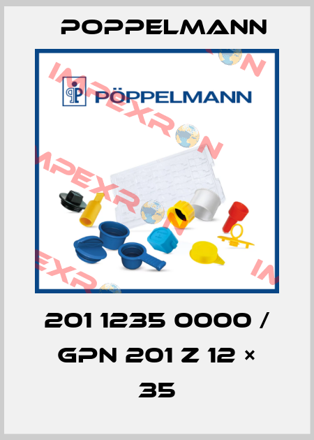 201 1235 0000 / GPN 201 Z 12 × 35 Poppelmann