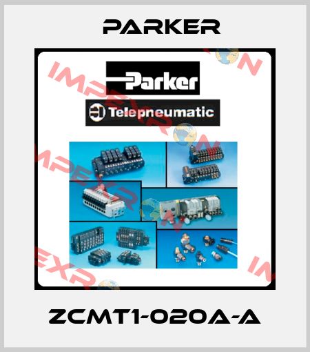 ZCMT1-020A-A Parker