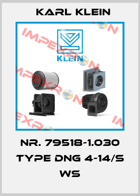 Nr. 79518-1.030 Type DNG 4-14/S WS Karl Klein