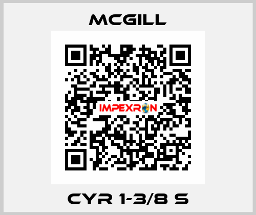 CYR 1-3/8 S McGill