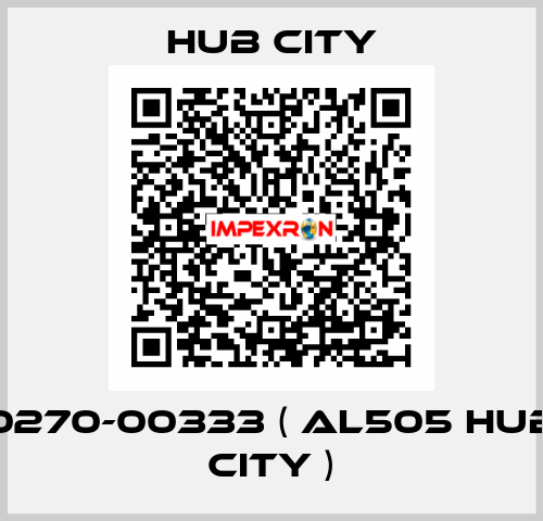 0270-00333 ( AL505 HUB CITY ) Hub City
