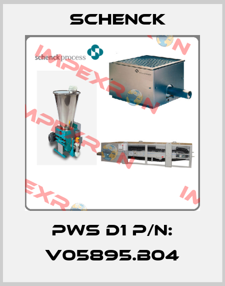 PWS D1 P/N: V05895.B04 Schenck
