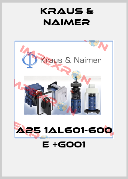 A25 1AL601-600 E +G001 Kraus & Naimer