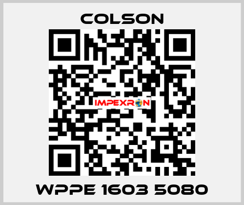 WPPE 1603 5080 Colson