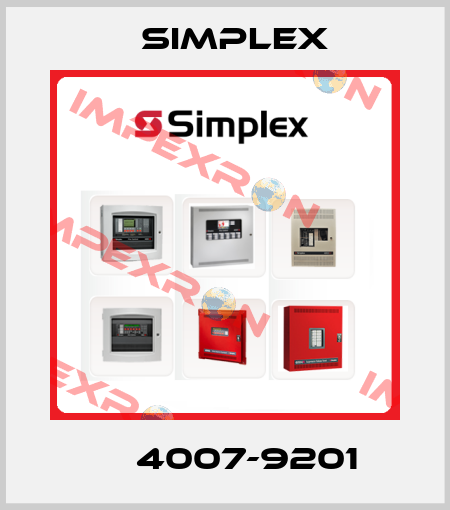 	  4007-9201 Simplex