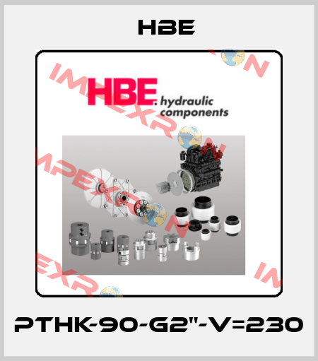 PTHK-90-G2"-V=230 HBE
