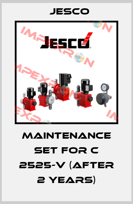 Maintenance Set for C 2525-V (after 2 years) Jesco