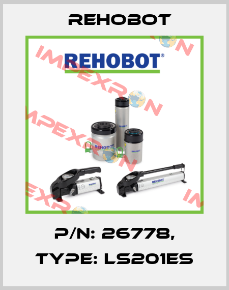 p/n: 26778, Type: LS201ES Rehobot