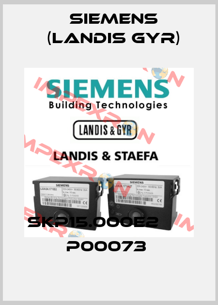SKP15.000E2       P00073  Siemens (Landis Gyr)
