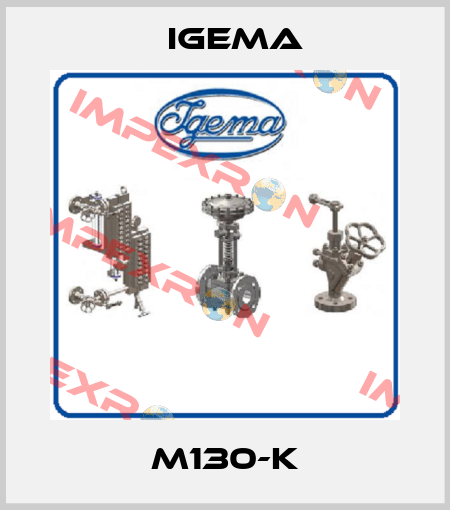 M130-K Igema
