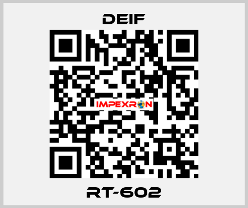 RT-602 Deif