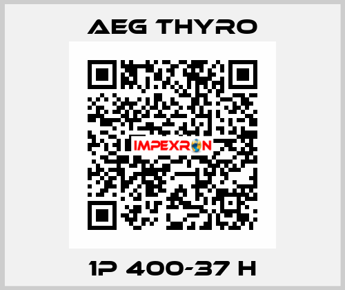 1P 400-37 H AEG THYRO