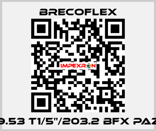 9.53 T1/5"/203.2 BFX PAZ Brecoflex