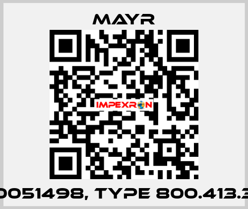 0051498, Type 800.413.3 Mayr