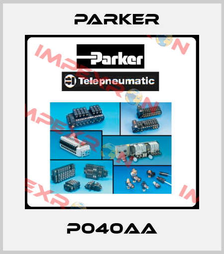 P040AA Parker