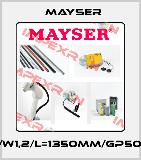 SL/W1,2/L=1350MM/GP50CR Mayser