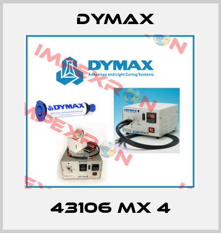 43106 MX 4 Dymax