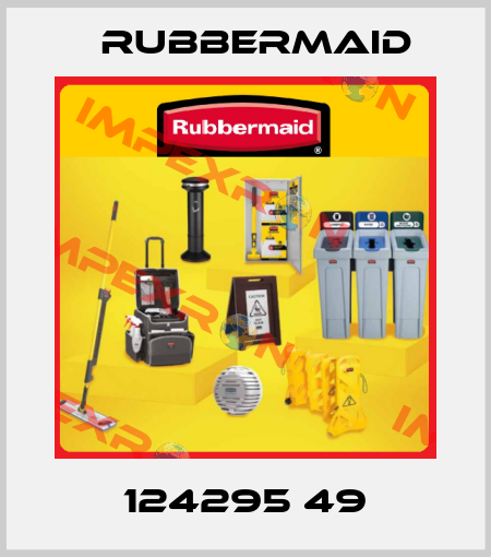 124295 49 Rubbermaid
