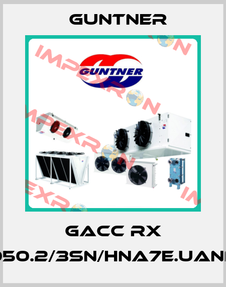 GACC RX 050.2/3SN/HNA7E.UANN Guntner