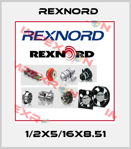 1/2X5/16X8.51 Rexnord