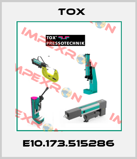 E10.173.515286 Tox