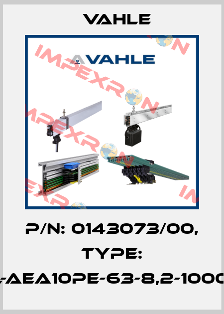 P/n: 0143073/00, Type: AL-AEA10PE-63-8,2-1000-D Vahle