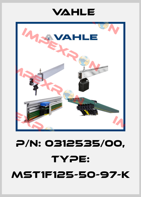 P/n: 0312535/00, Type: MST1F125-50-97-K Vahle