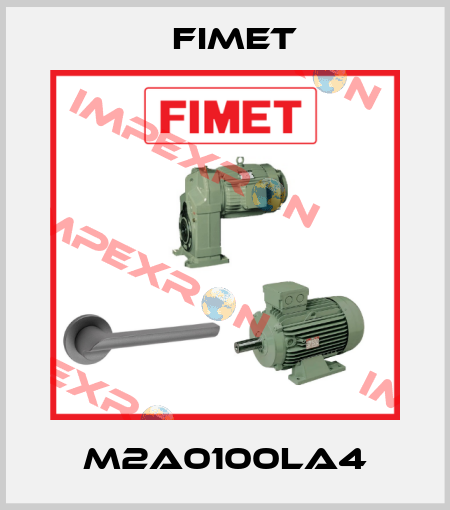M2A0100LA4 Fimet