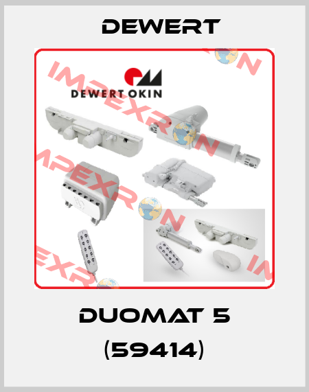 DUOMAT 5 (59414) DEWERT