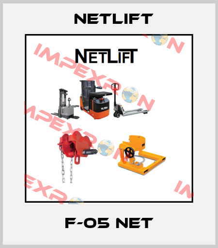 F-05 NET Netlift