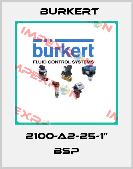 2100-A2-25-1" BSP Burkert