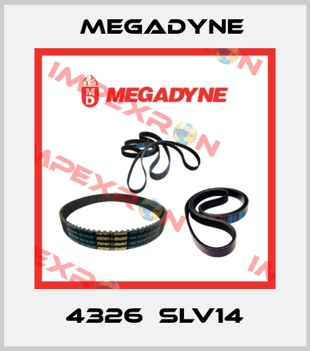 4326  SLV14 Megadyne