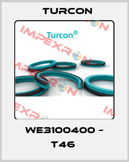WE3100400 – T46  Turcon