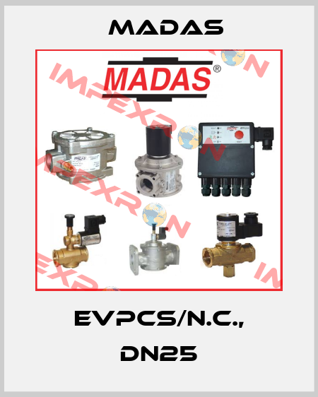 EVPCS/N.C., DN25 Madas